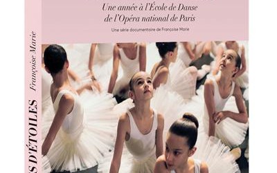 Graines d’Etoiles, un documentaire sur l’Ecole de Danse de l’Opéra